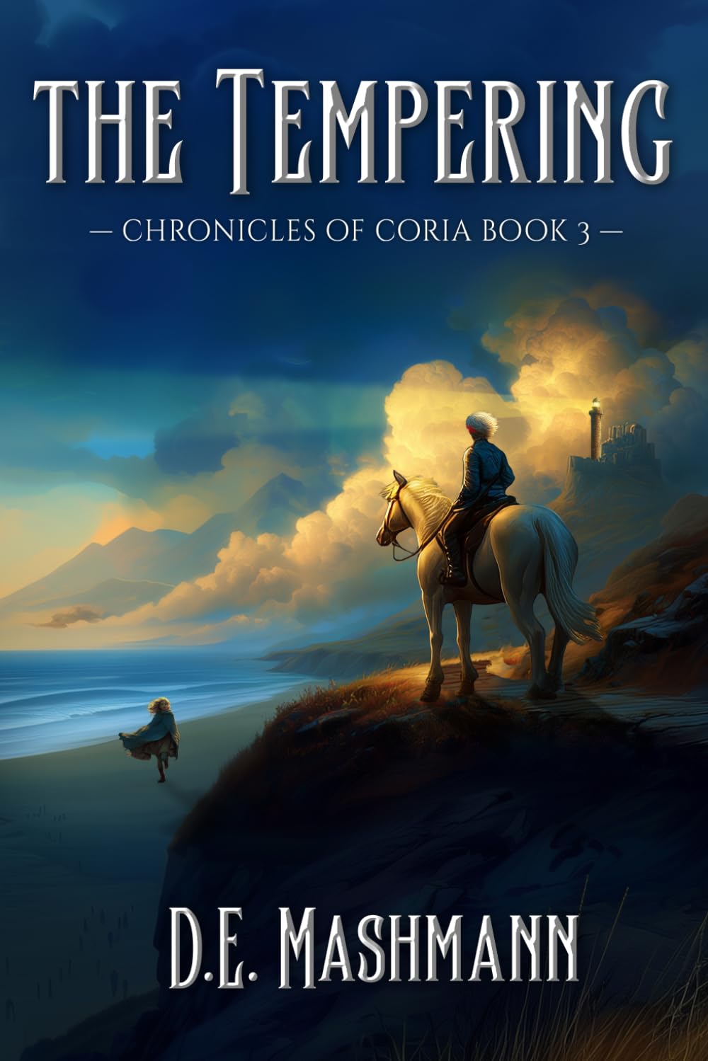 The Tempering: Chronicles of Coria Book 3