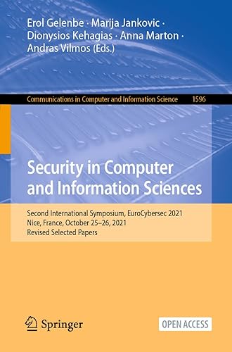 Security in Computer and Information Sciences: Second International Symposium, EuroCybersec 2021, Nice, France, October 25–26, 2021, Revised Selected Papers: 1596