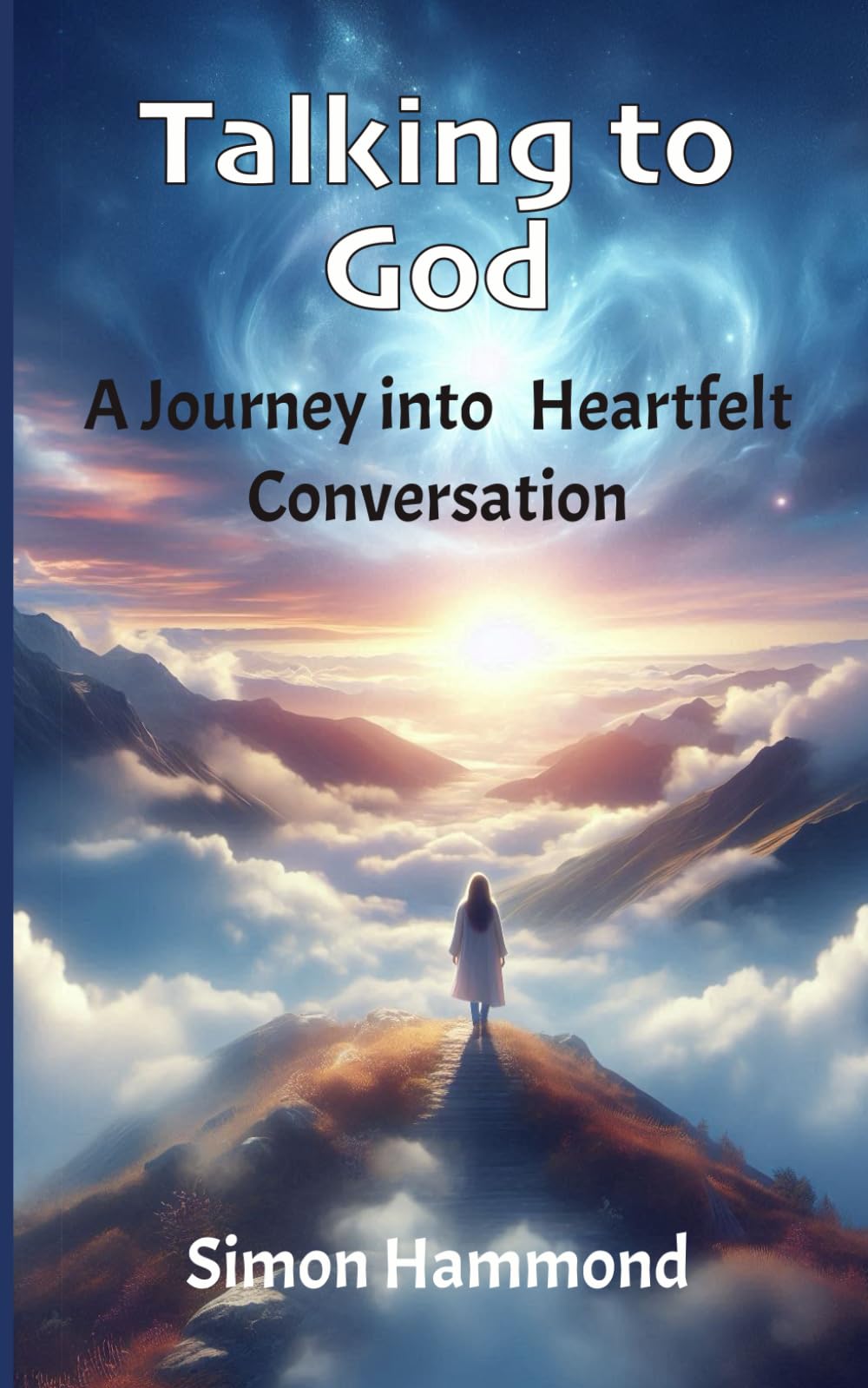 Talking to God: A Journey into Heartfelt Conversation