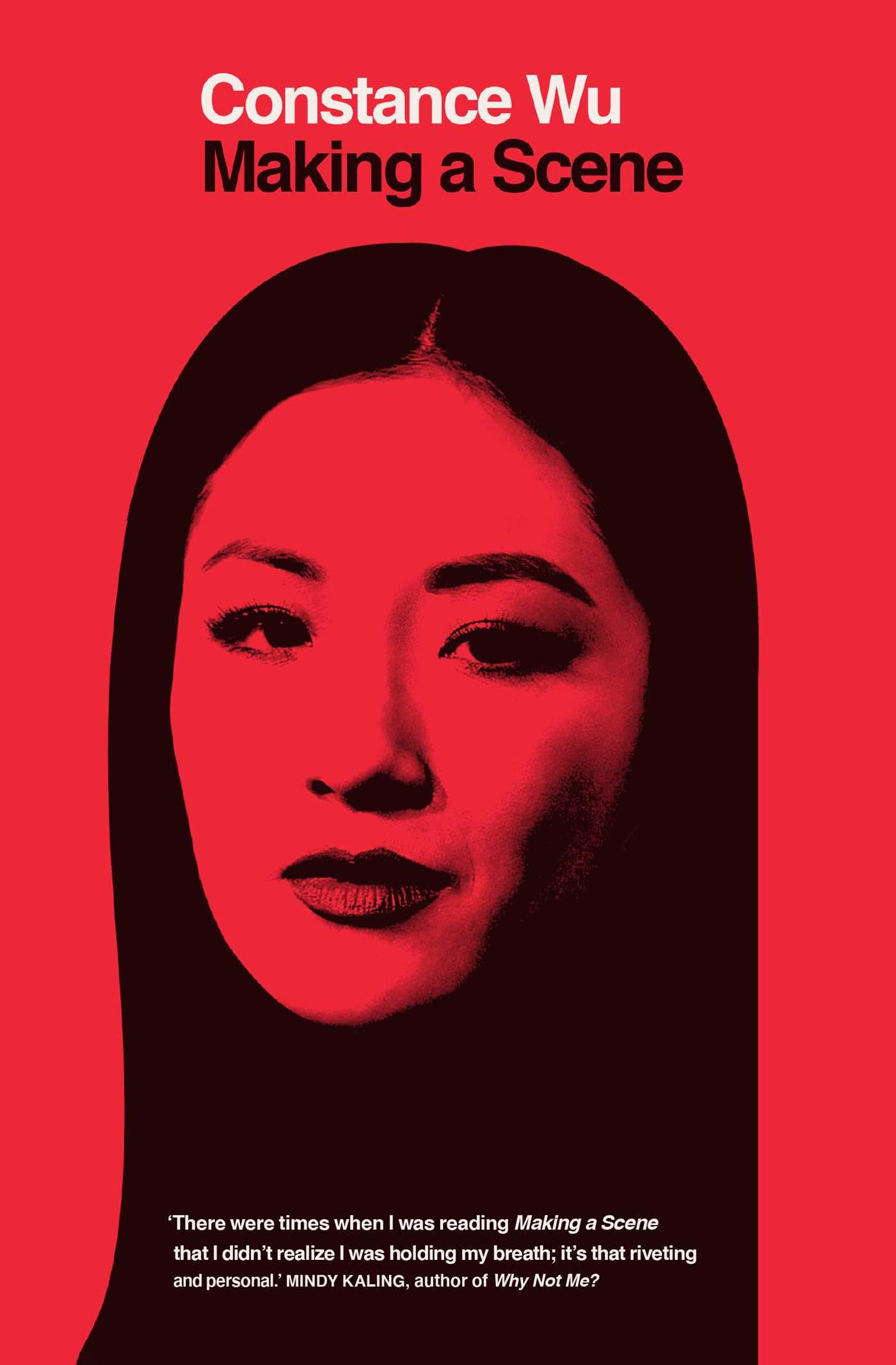 Making a Scene by Constance Wu PAPERBACK 9781398516830