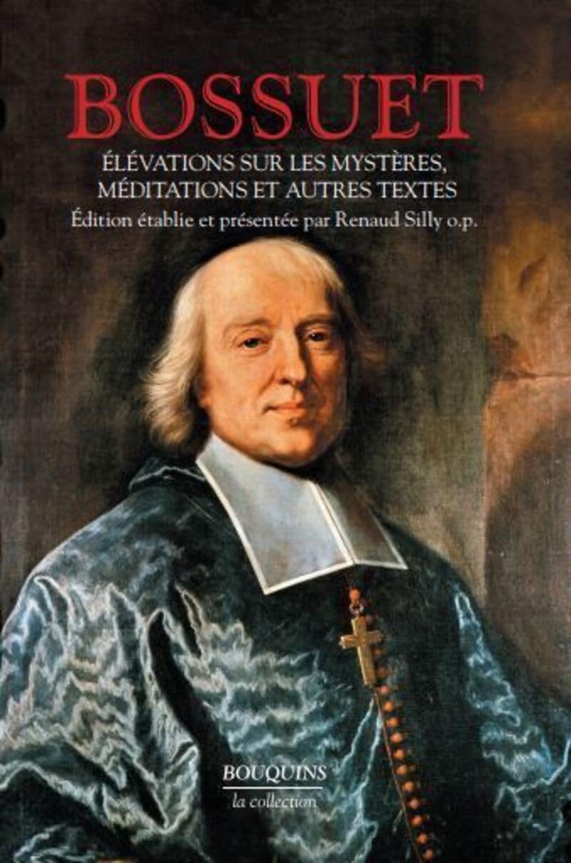 Elévations sur les mystères, méditations et autre s textes