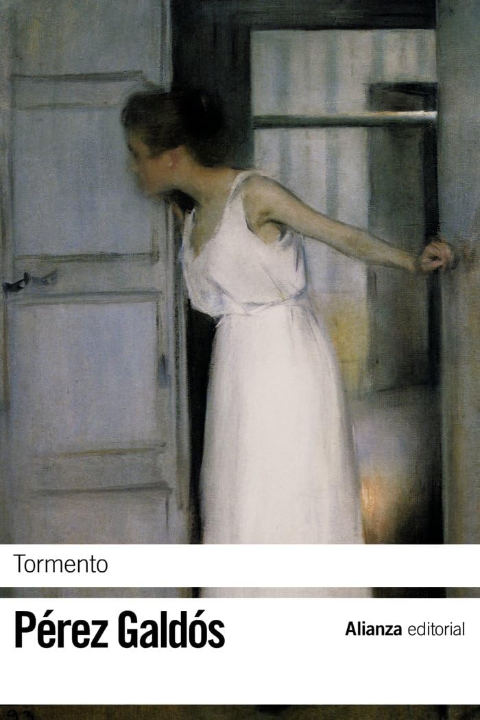Tormento/ Torment (El libro de bolsillo - Bibliotecas de autor - Biblioteca Pérez Galdós)