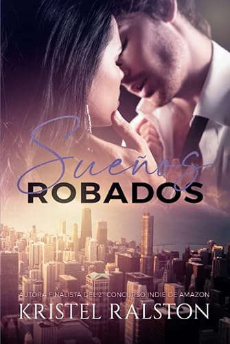 Sueños robados: (Volumen independiente)
