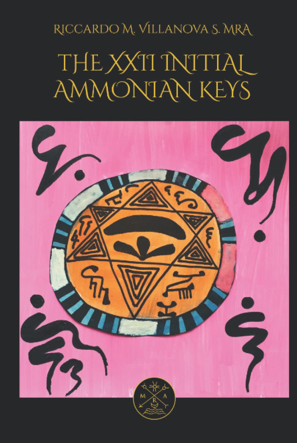 THE XXII AMMONIAN KEYS (MRA ENGLISH BOOKS)