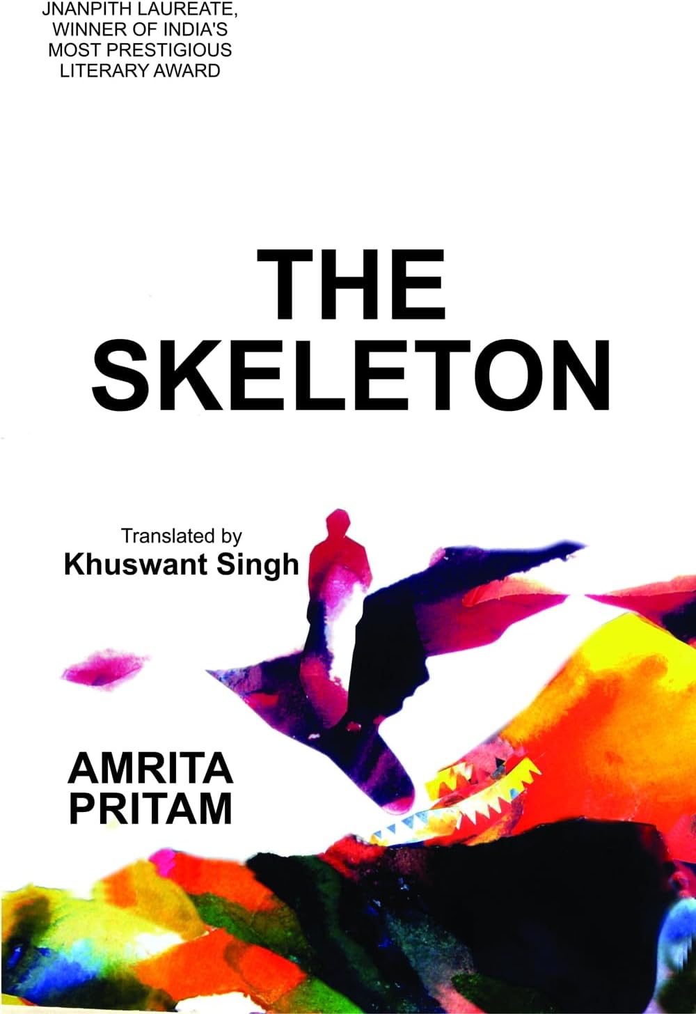 The Skeleton (Novel PINJAR in English)