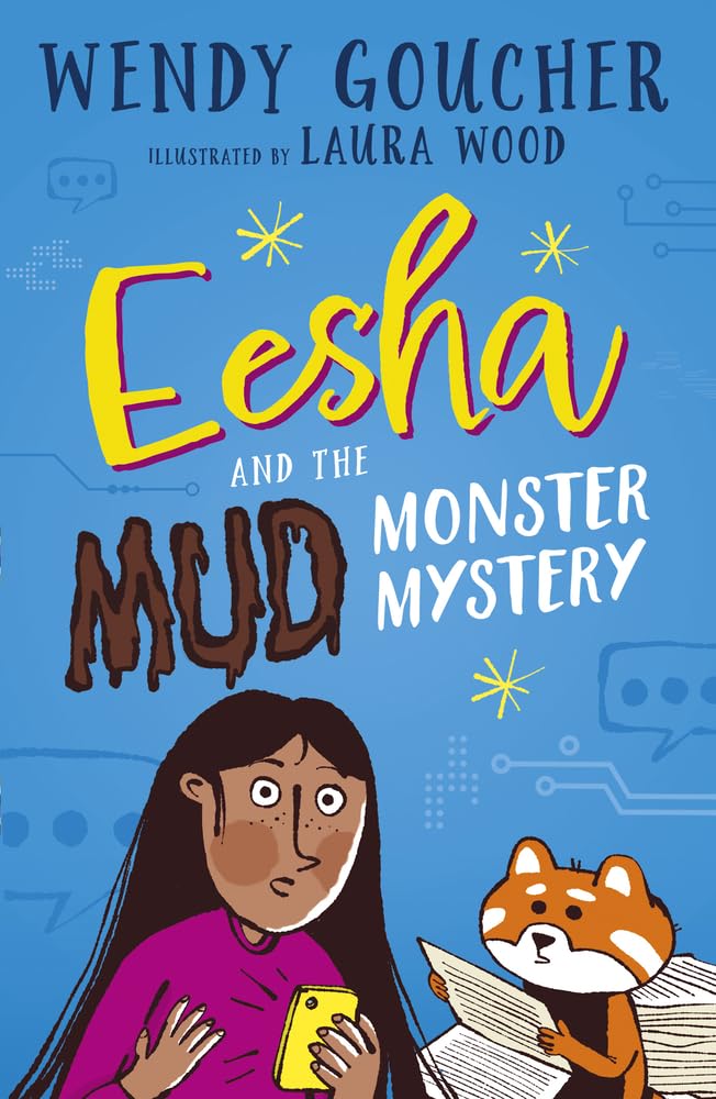 Eesha and the Mud Monster Mystery by Wendy Goucher PAPERBACK 9781915641175
