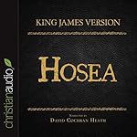 Cover of Holy Bible in Audio - King James Version: Hosea