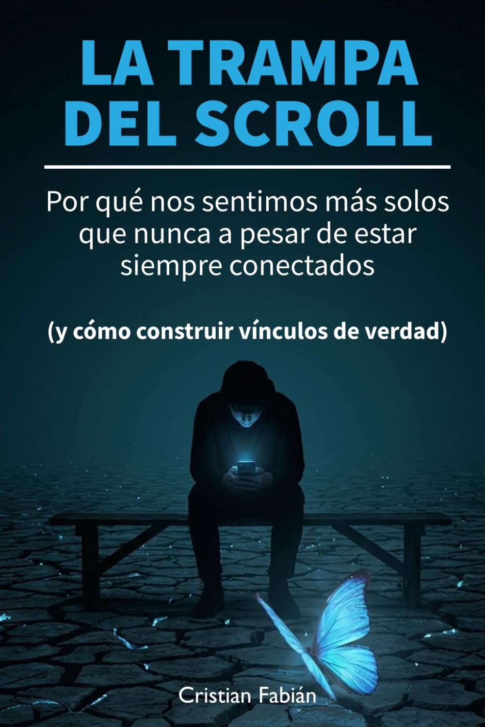 La Trampa del Scroll: Por qué nos sentimos más solos que nunca a pesar de estar siempre conectados (y cómo construir vínculos de verdad)