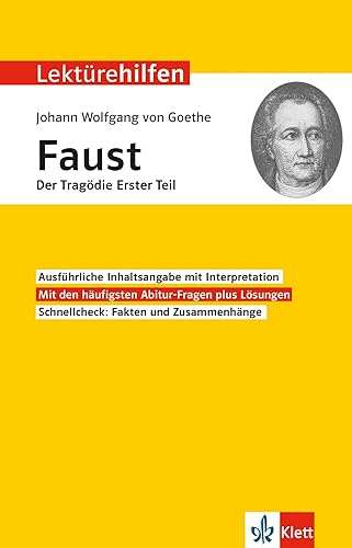 Klett Lektürehilfen Goethe Faust Der Tagödie erster Teil: Interpretationshilfe für Oberstufe und Abitur