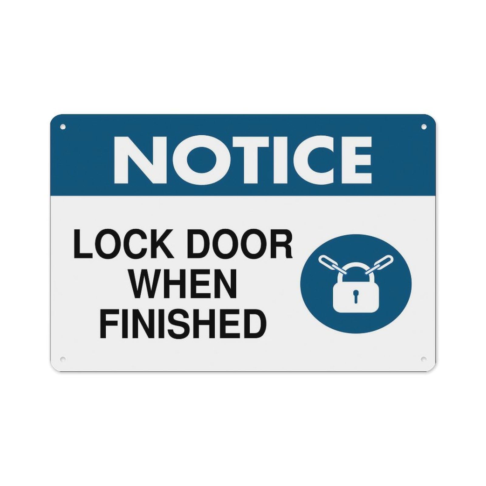 peiyeety Notice Lock Door When Finished Sign Aluminum Tin Warning Signs for Home Outdoor Garden 8X12 Inches