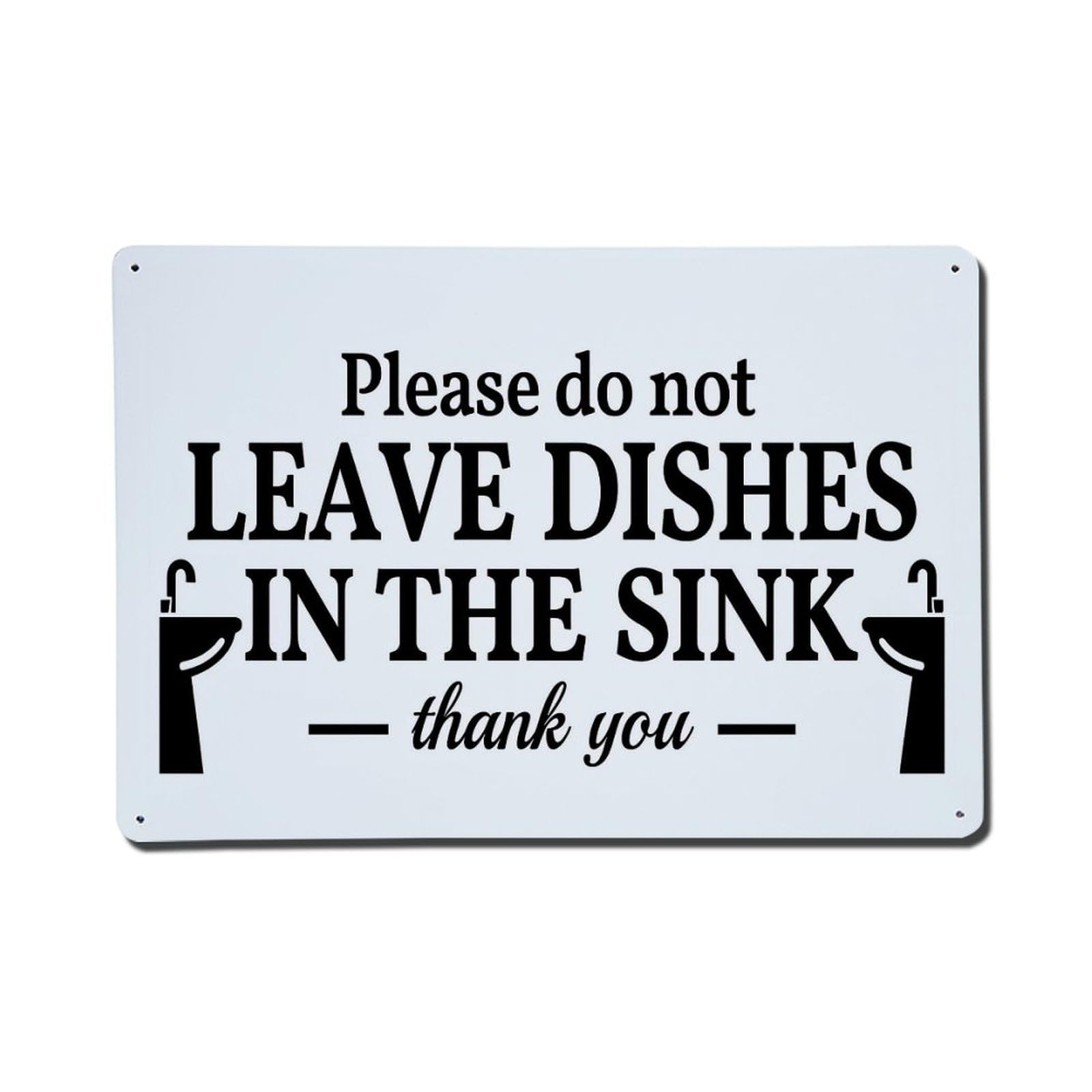 Please Do Not Leave Dishes In The Sink Thank You Retro Metal Tin Sign, Vintage Decor Art Poster for Bar, Home, Man Cave, Kitchen, Laundry Room Gift 8x12Inch