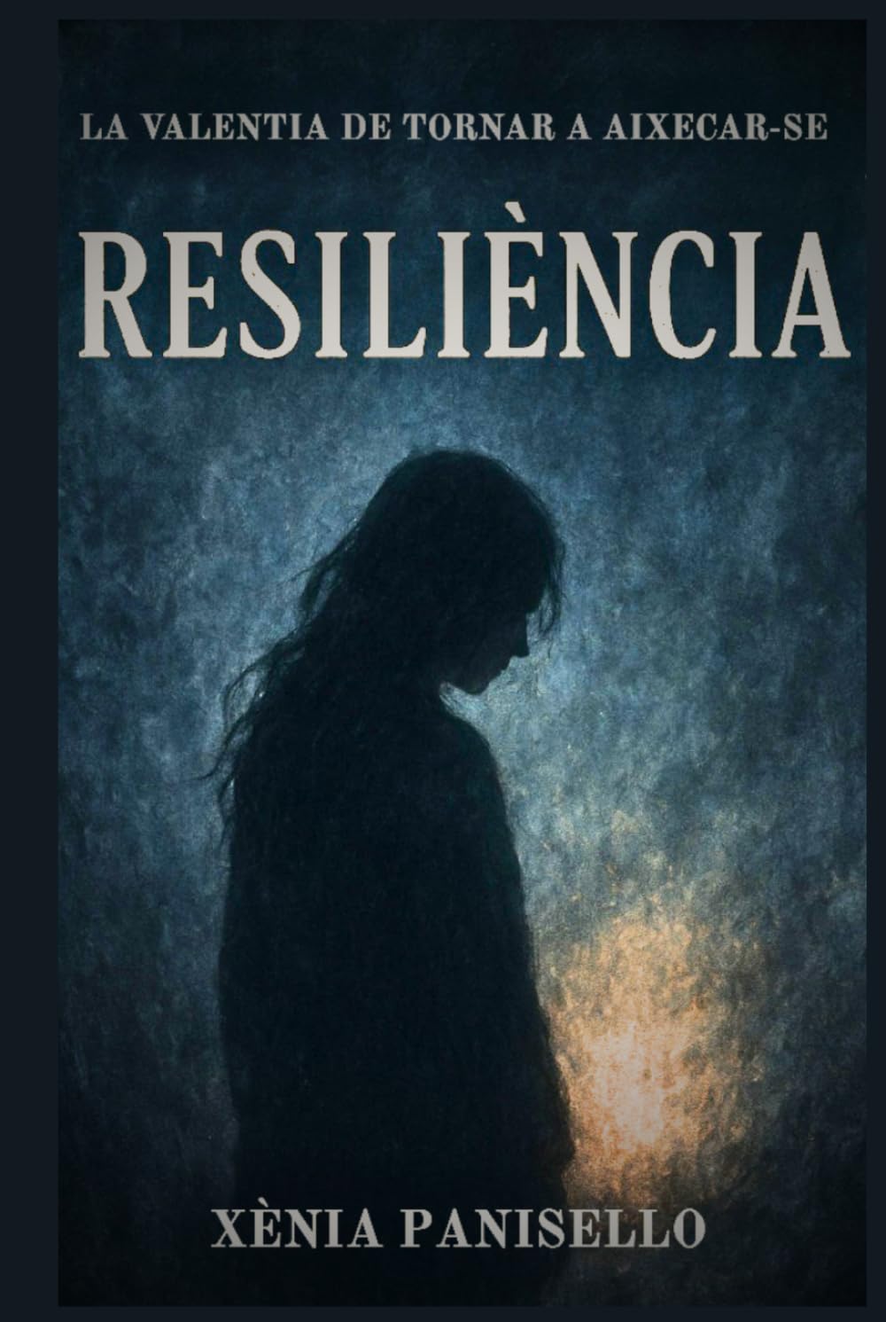 Resiliència: La valentia de tornar a aixecar-se