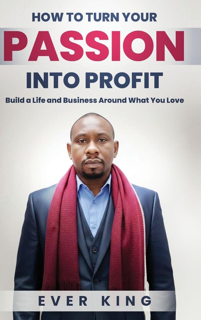 How to Turn Passion into Profit