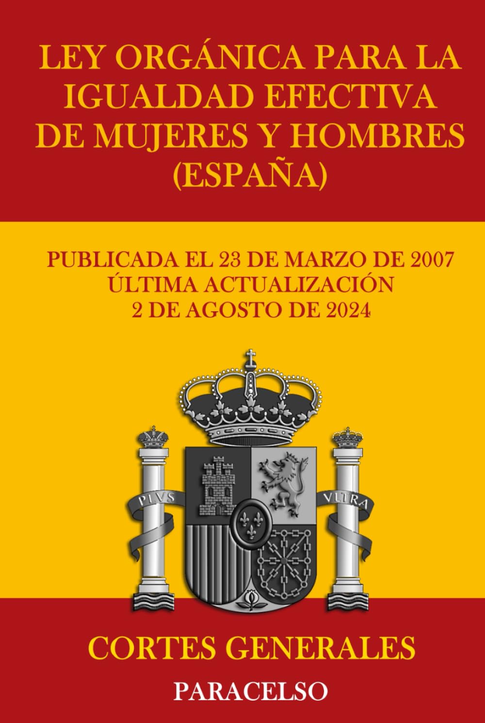 Ley Orgánica para la igualdad efectiva de mujeres y hombres (España)