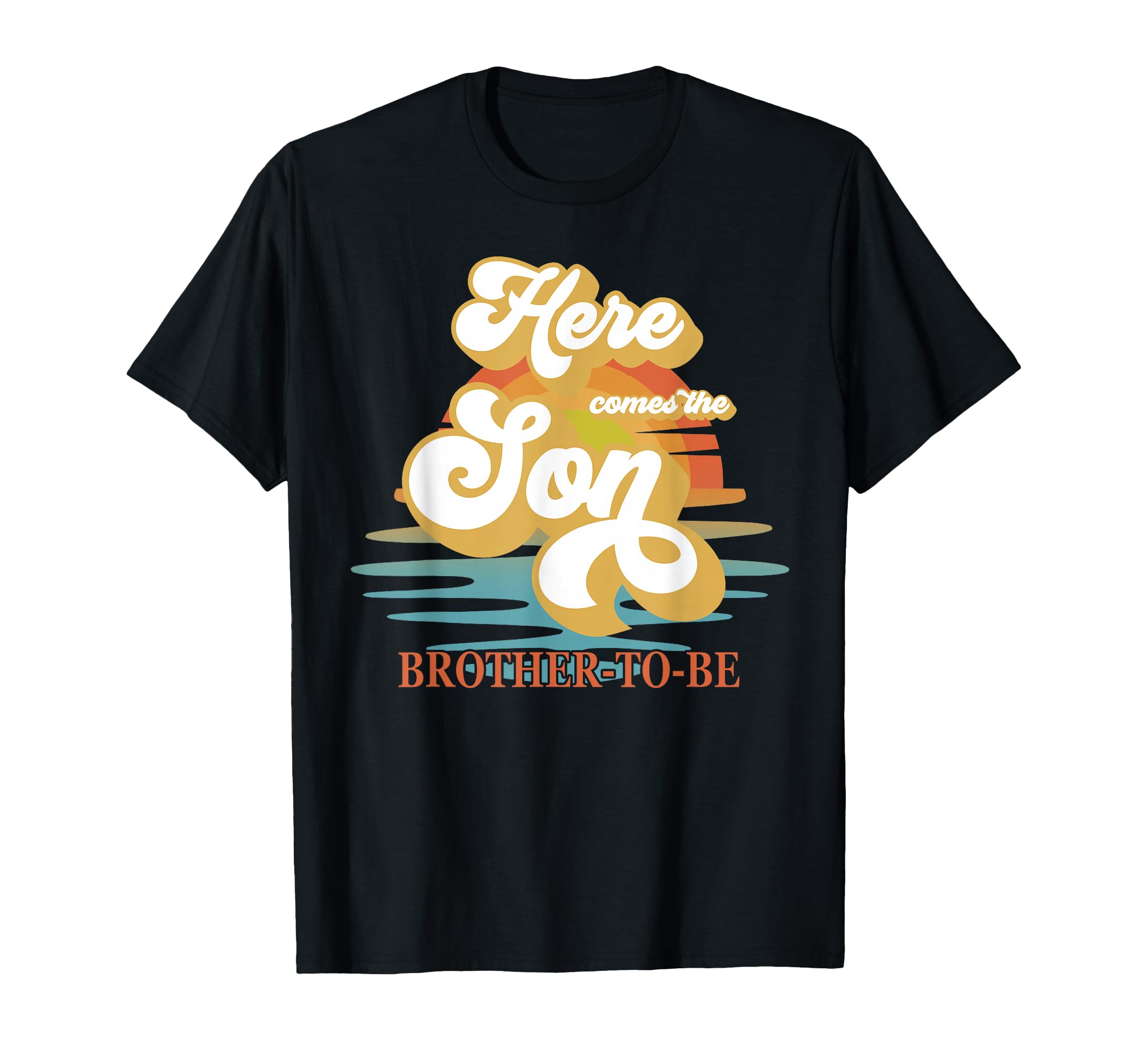 Brother Here Comes The Son Baby Shower Family Matching T-Shirt