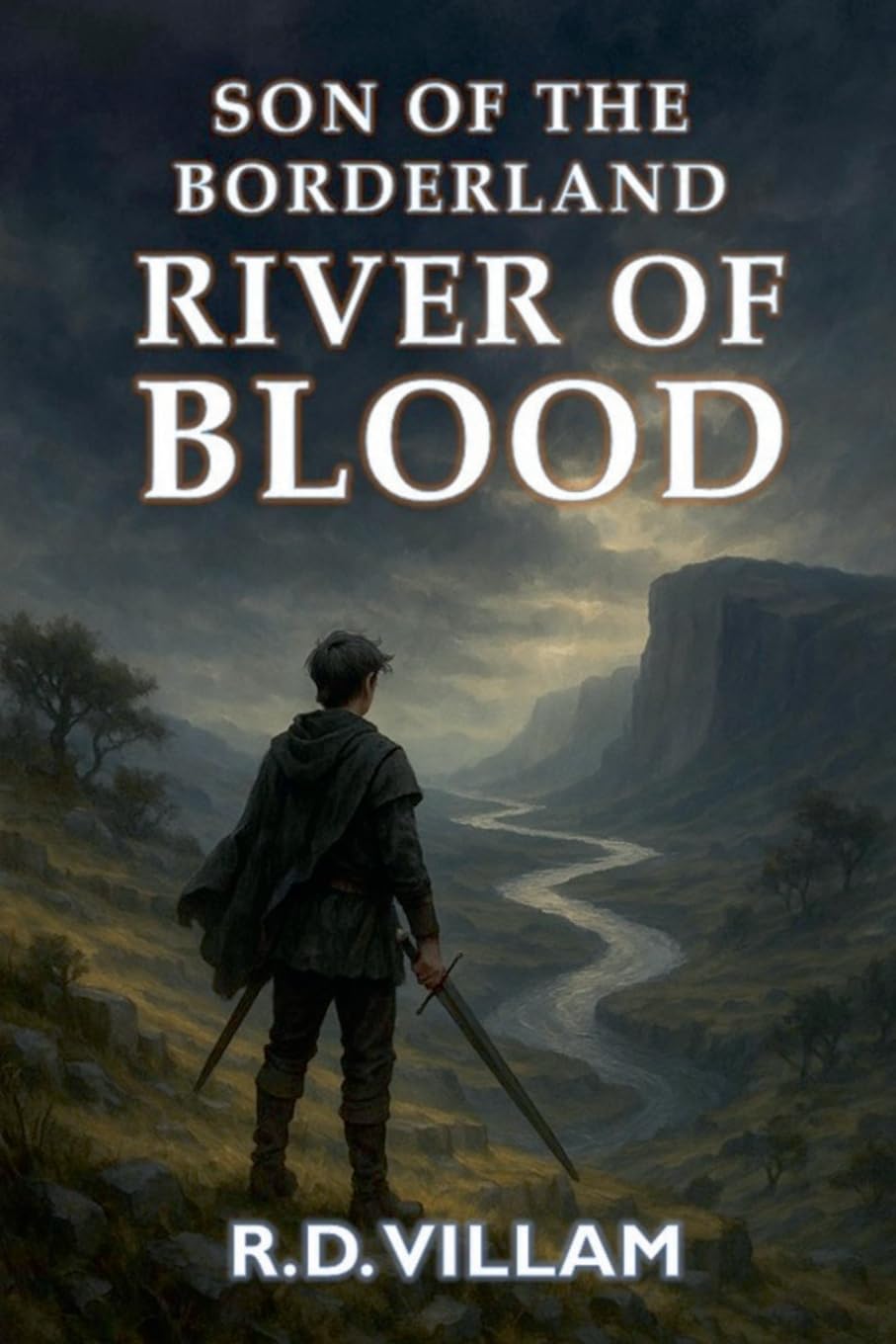 Son of the Borderland: River of Blood: 1 (Estarath Saga)