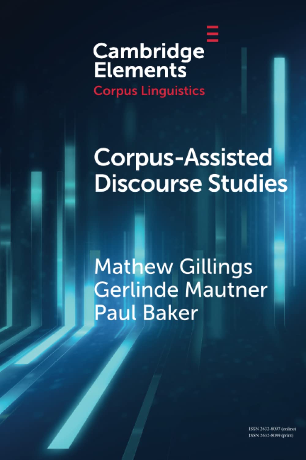 Corpus-Assisted Discourse Studies (Elements in Corpus Linguistics)