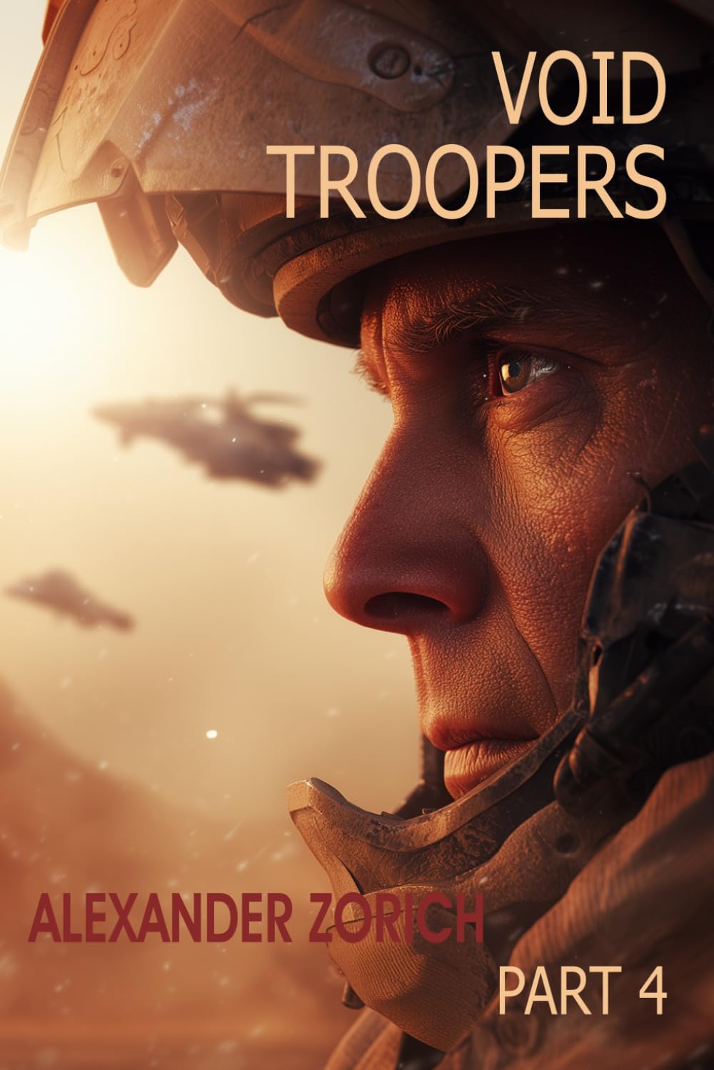 Void Troopers: Part 4 (Crovern War Chronicles)
