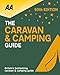 Price comparison product image The Caravan & Camping Guide 2018: 50th Anniversary Edition (AA Caravan & Camping Britain)