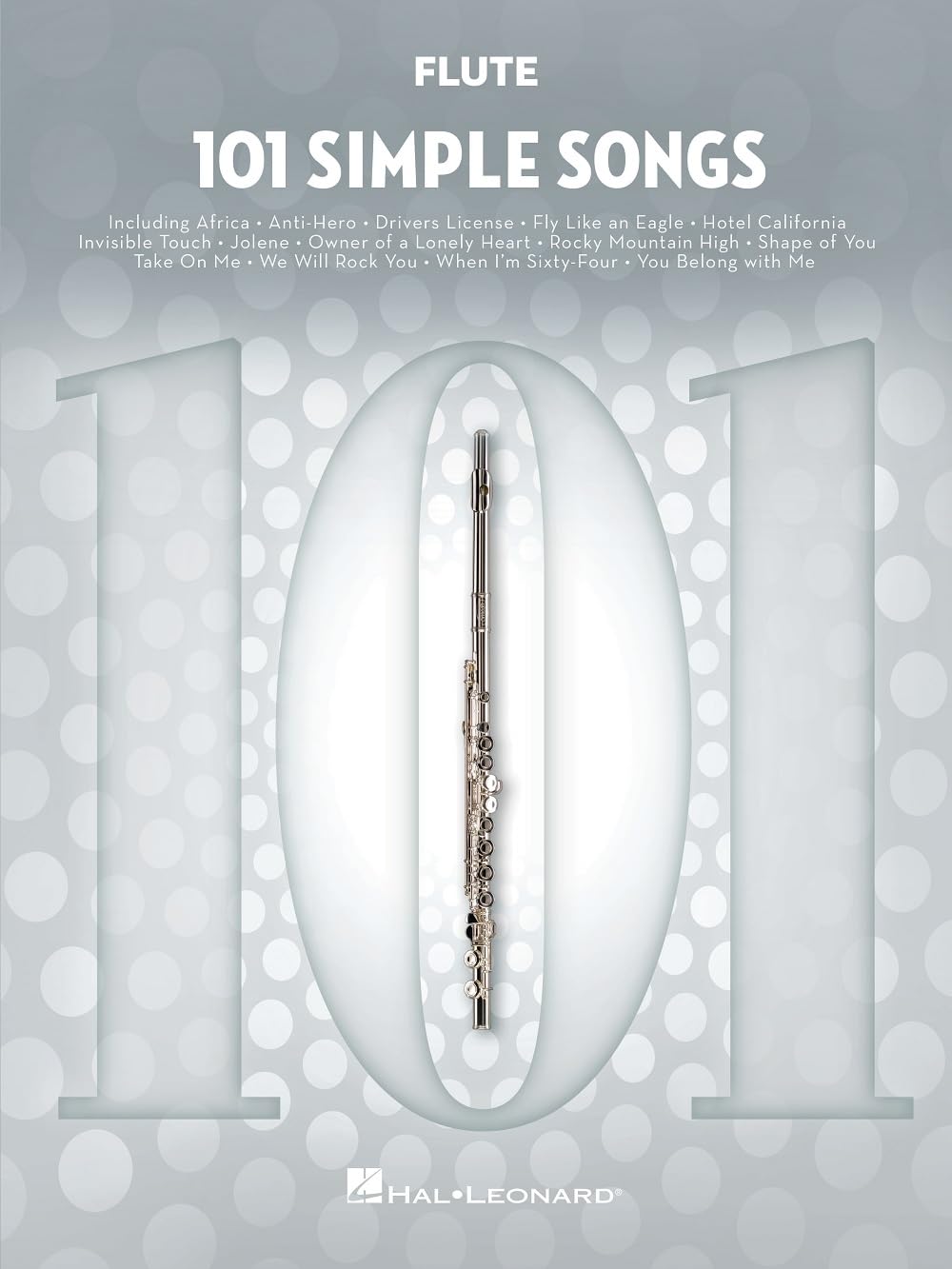 101 Simple Songs. Flute Solo.: For Flute