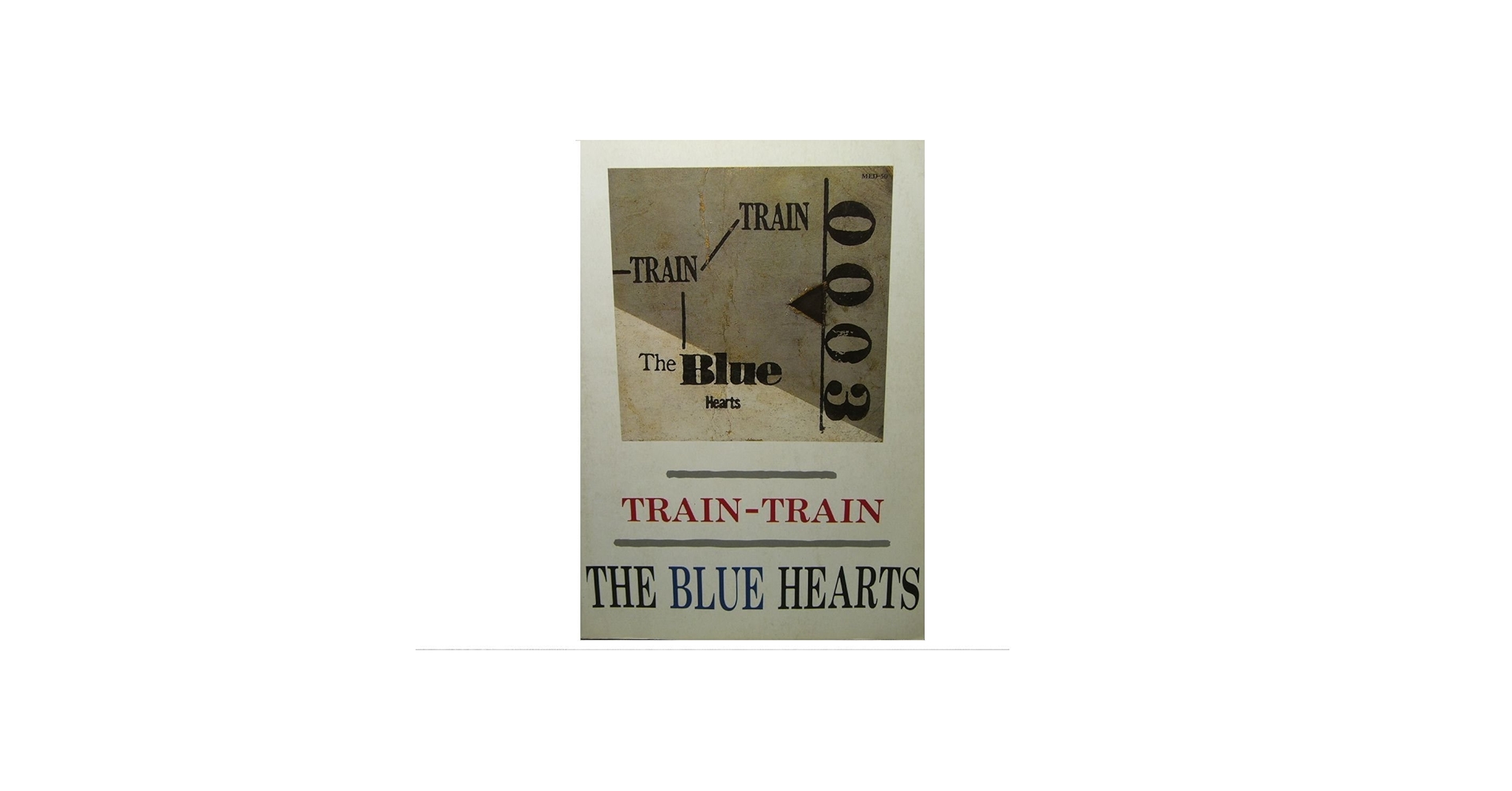 XmasSale】 The Blue Hearts TRAIN TRAIN XmasSale】 The Blue