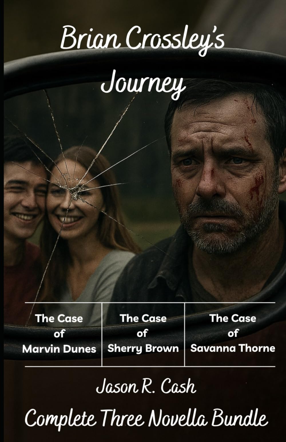 Brian Crossley's Journey: Complete Three Novella Bundle (5x8 version)