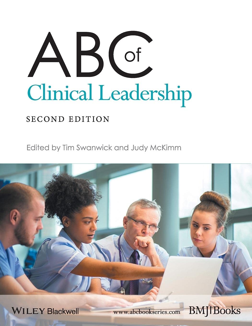 ABC of Clinical Leadership (ABC Series)