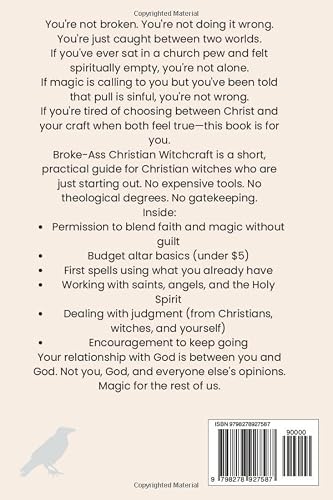 Broke-Ass Christian Witchcraft: A Beginner's Guide to Blending Faith and Magic on a Budget