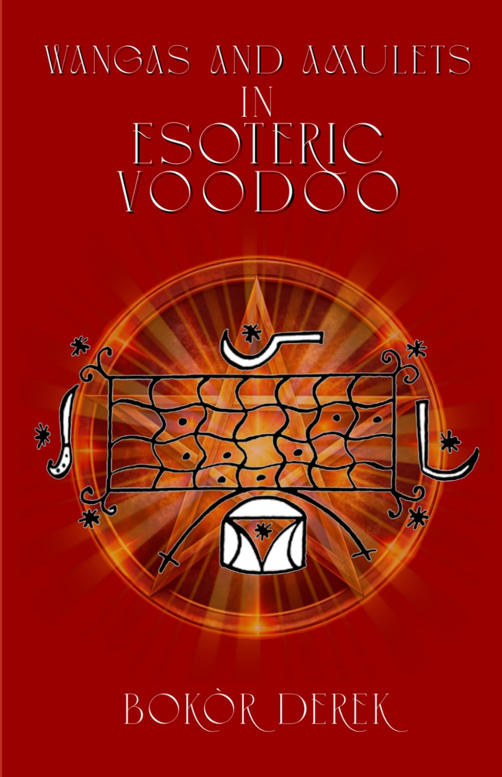 Wangas And Amulets In Esoteric Voodoo