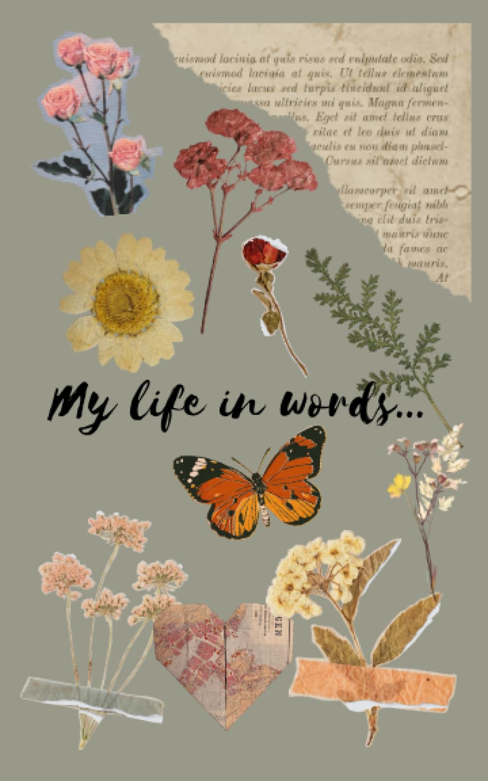 Personal Journal: My Life in Words