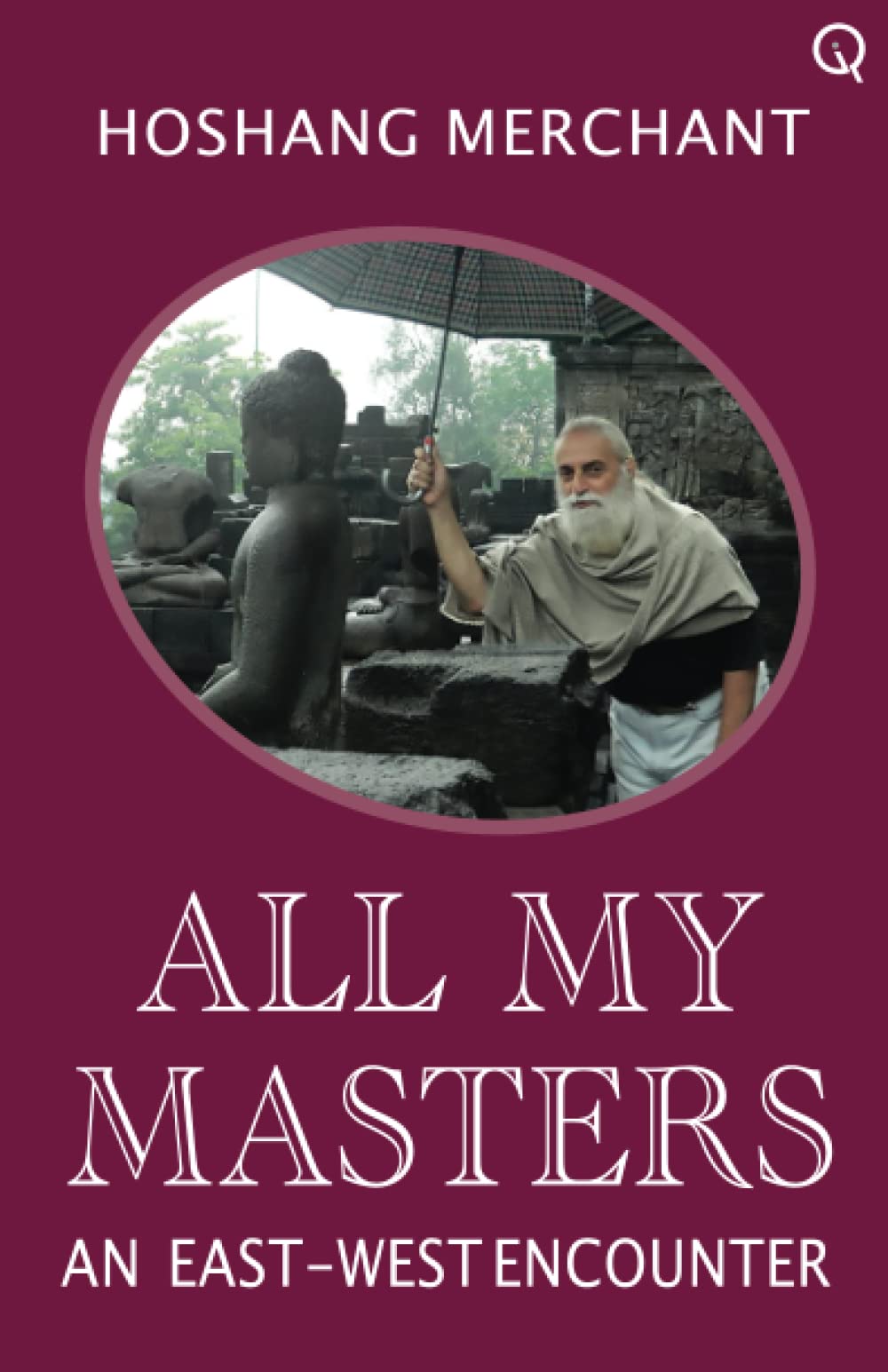 All My Masters: An East-West Encounter