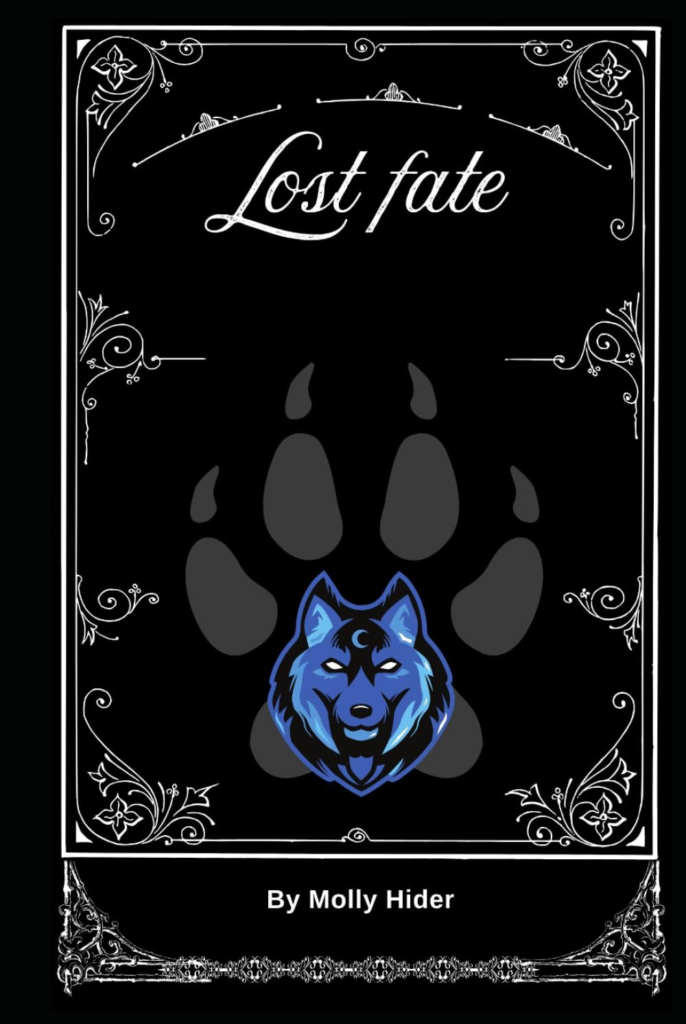Lost Fate: Signed by Author (the fates)