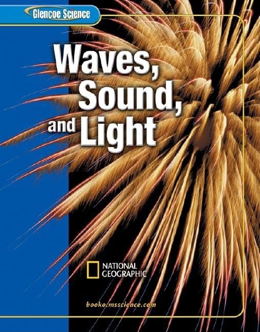 Buy Waves Sound and Light: Bk O (Glencoe Science) — BookShops.in