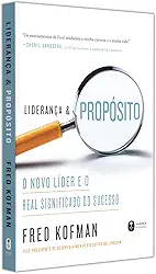 Liderança e propósito: O novo líder e o real significado do sucesso