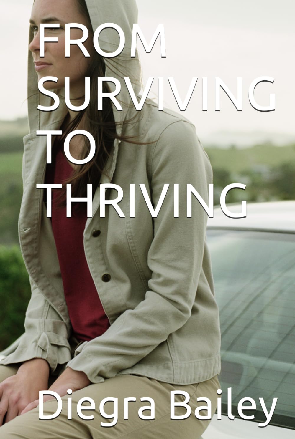 FROM SURVIVING TO THRIVING