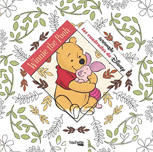 Arteterapia. Los cuadrados de Disney: Winnie the Pooh (Hachette Heroes - Disney - Arteterapia) Arteterapia. Los cuadrados de Disney: Winnie the Pooh (Hachette Heroes - Disney - Arteterapia)