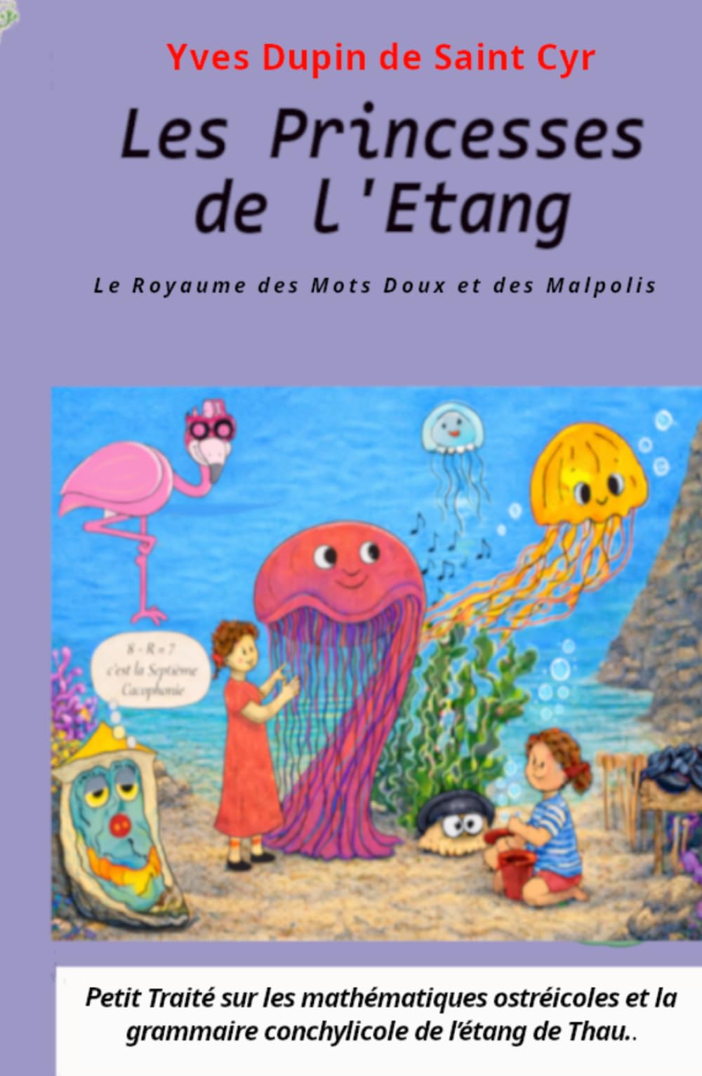 Les Princesses de l’Étang: Le Royaume des Malpolis et des Mots Doux