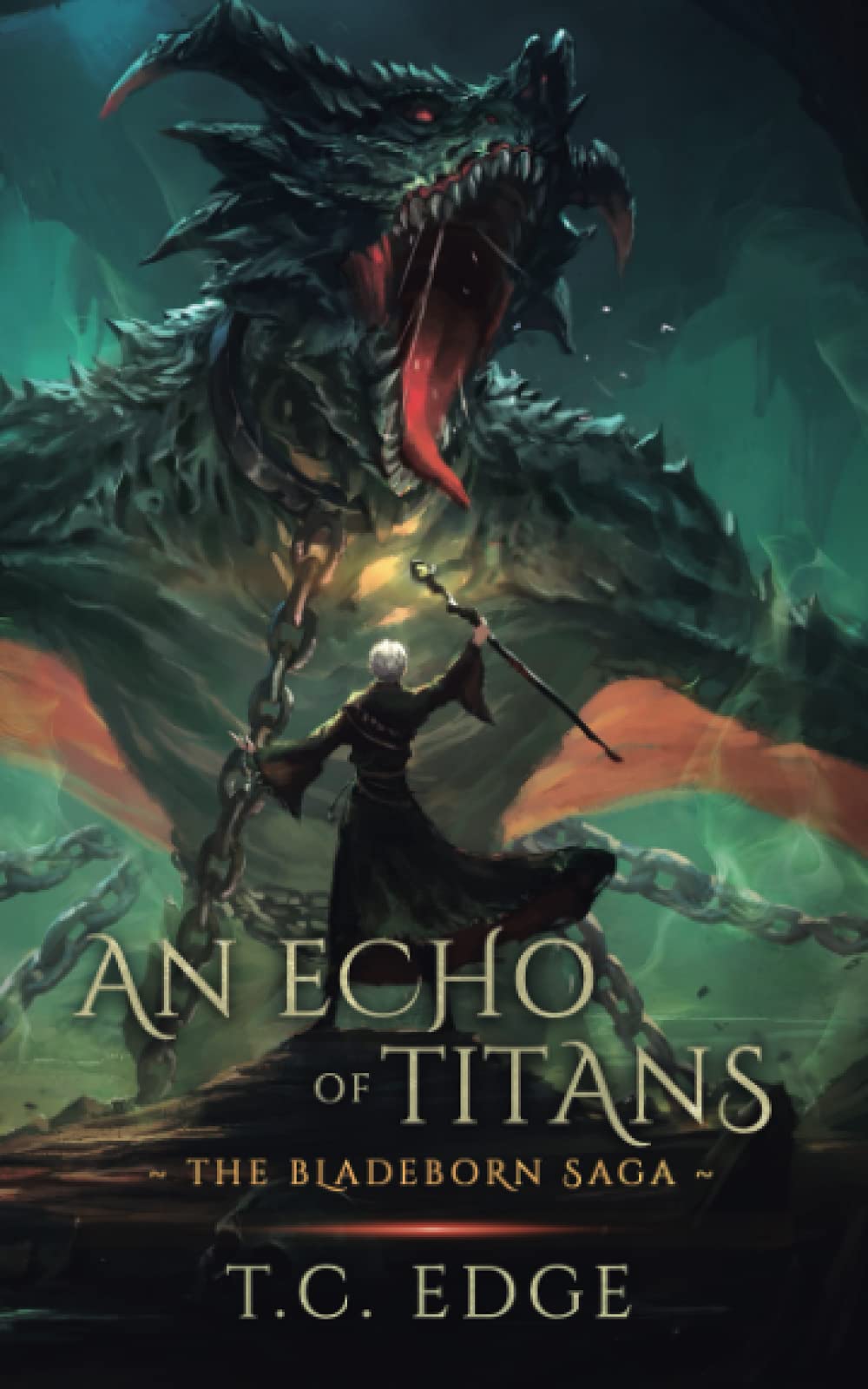 An Echo of Titans: The Bladeborn Saga, Book Three