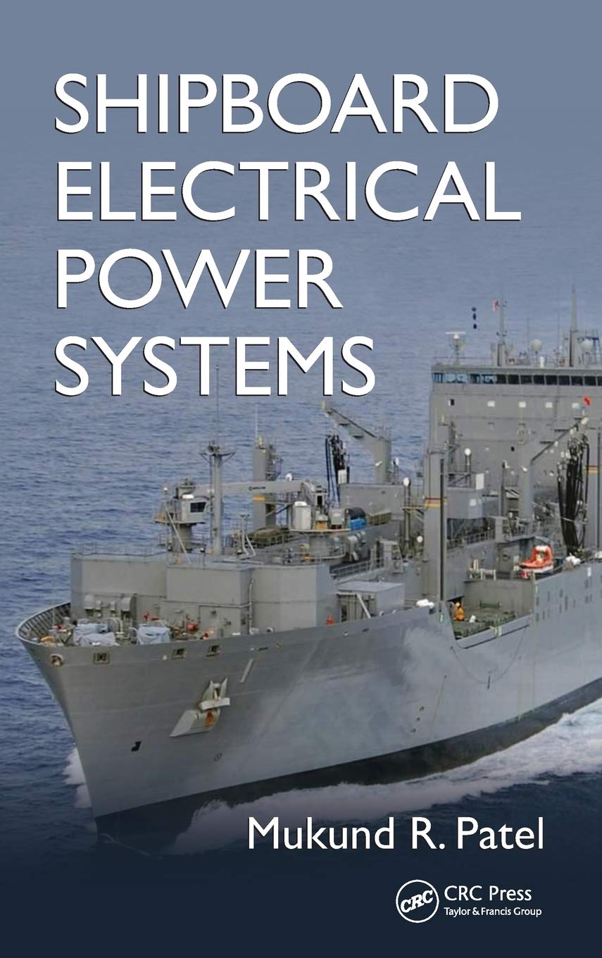Shipboard Electrical Power Systems