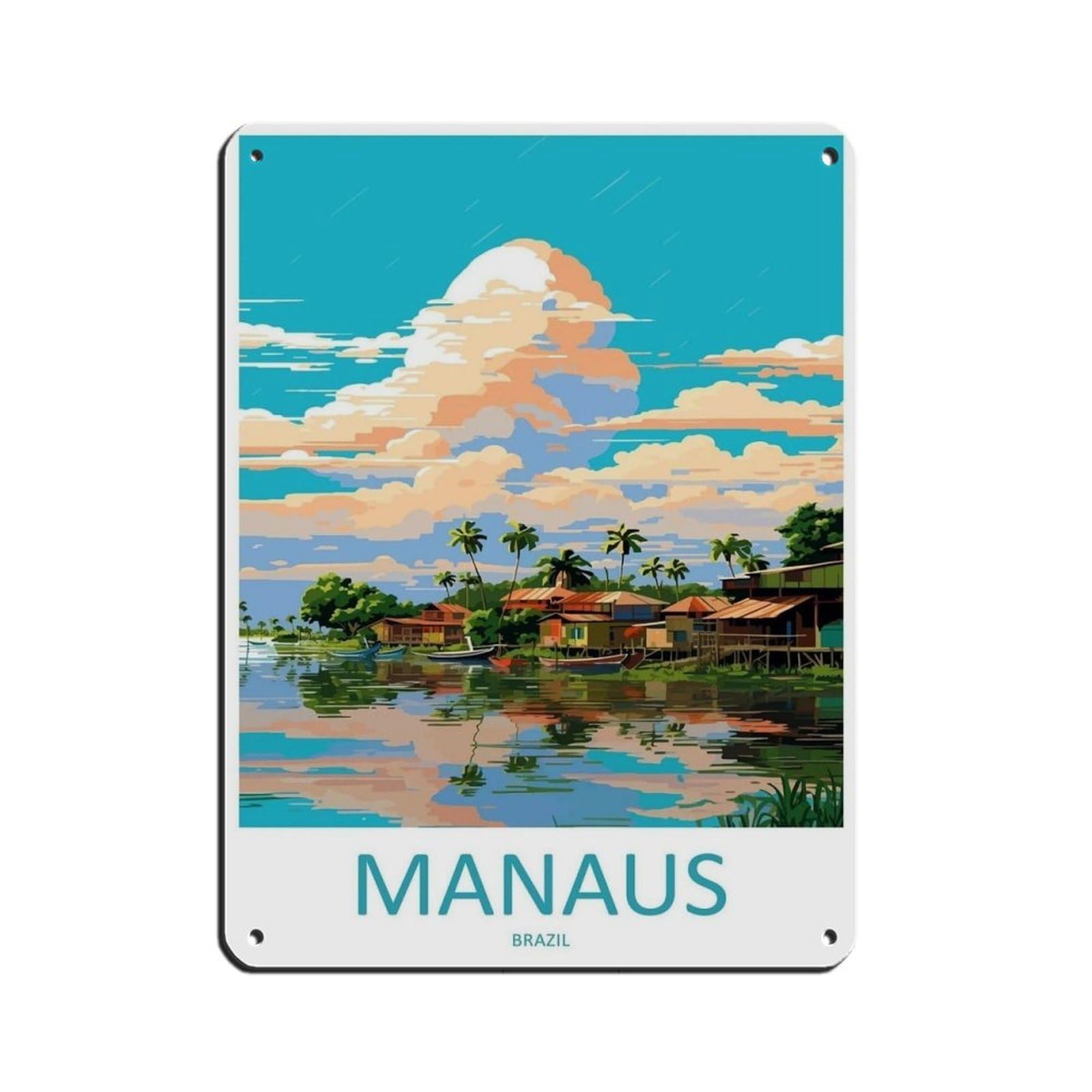 Manaus Travel Art Brazil Travel Poster（75） Tin Sign Vintage Metal Pub Club Cafe Bar Home Wall Art Decoration Poster Retro 12x16inch(30x40cm)