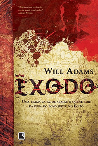 Êxodo: Uma trama capaz de abalar o que se sabe da fuga do povo judeu no Egito: Uma trama capaz de abalar o que se sabe da fuga do povo judeu no Egito