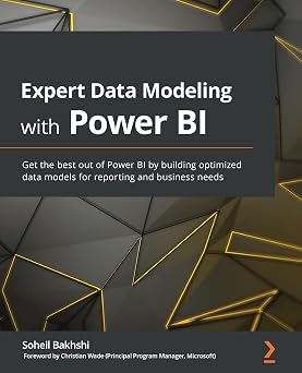 Expert Data Modeling with Power BI Get the best out of Power BI by building optimized data models for reporting and business needs