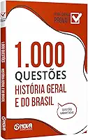 Livro 1.000 Questões Gabaritadas - História Geral e do Brasil
