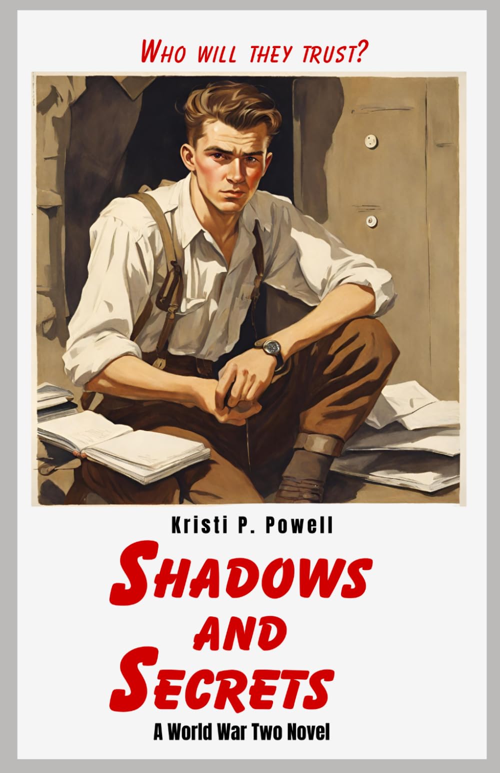 Shadows and Secrets: A WWII Novel (Shadows of Resistance)