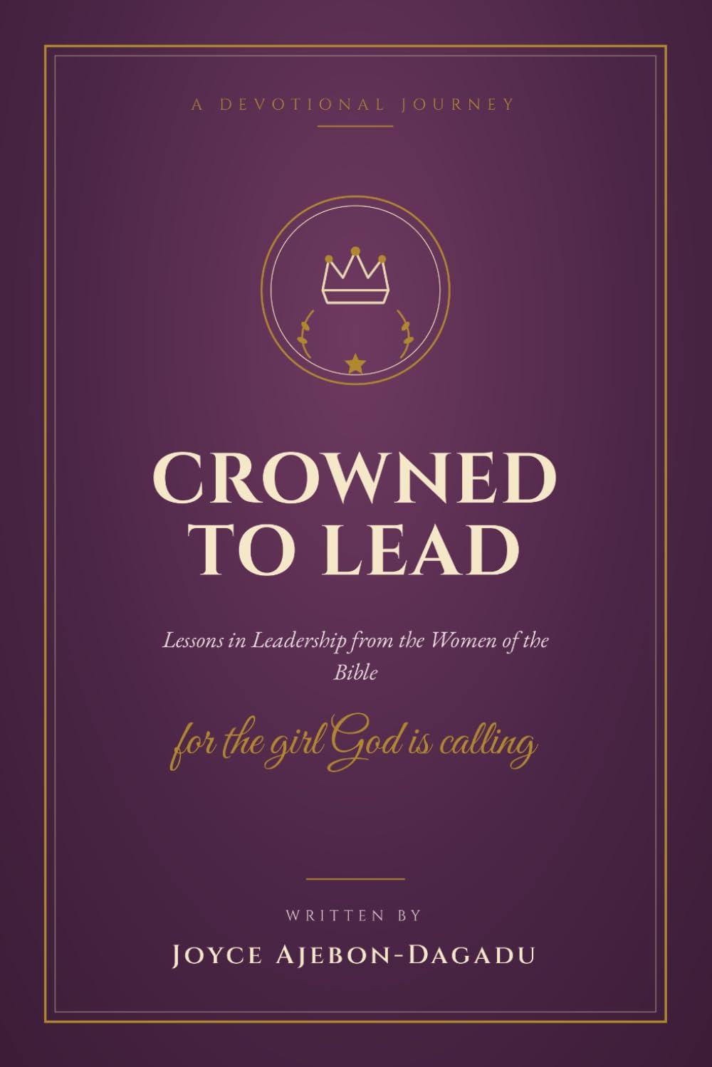 Crowned To Lead: Every Girl a Leader