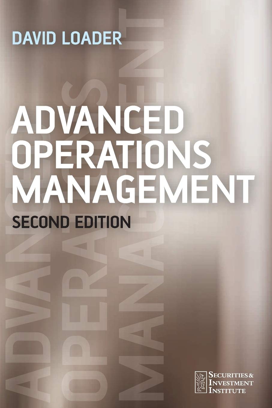 Advanced Operations Management by David Loader - 9780470026540
