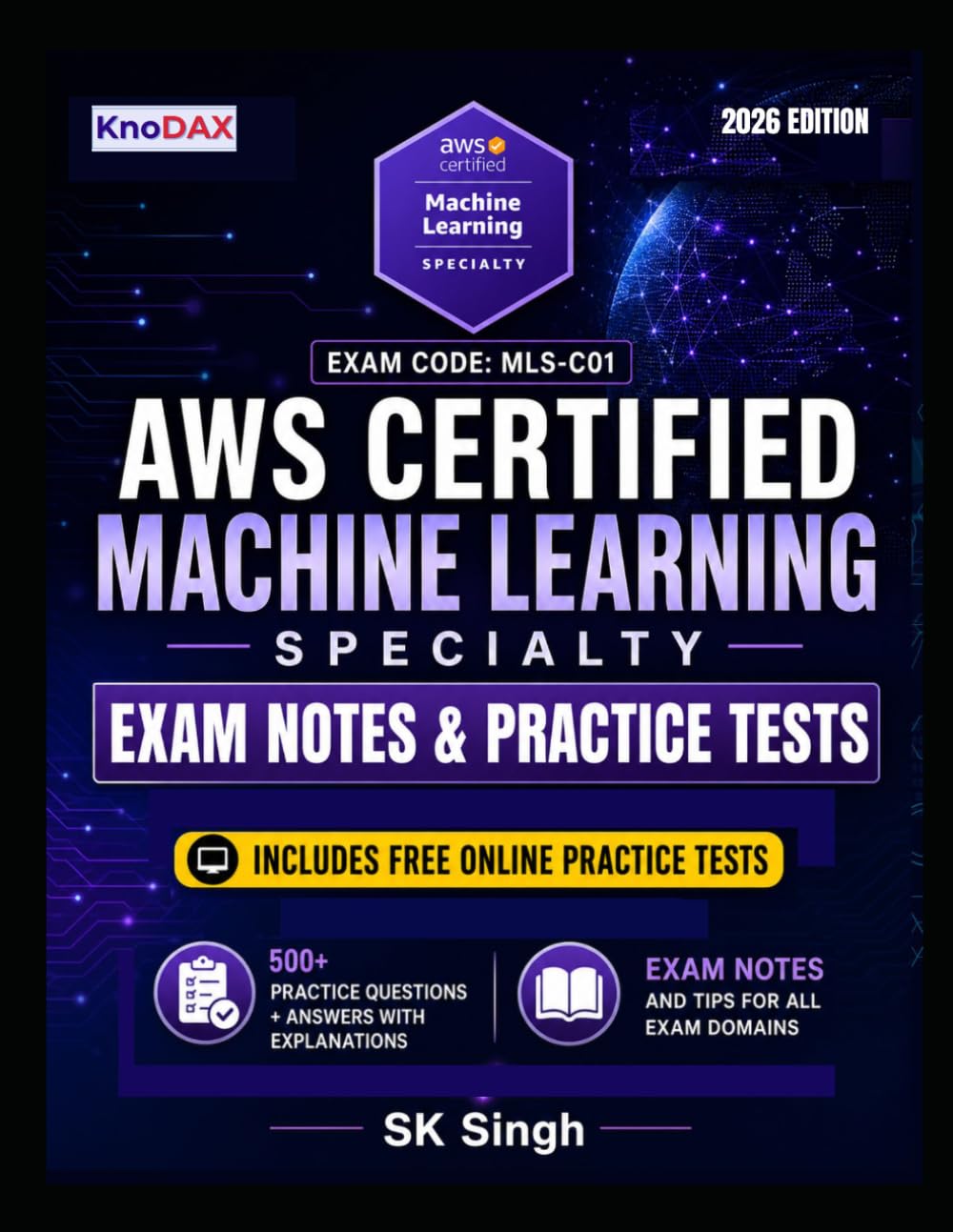 AWS Certified Machine Learning – Specialty Exam Notes & Practice Tests
