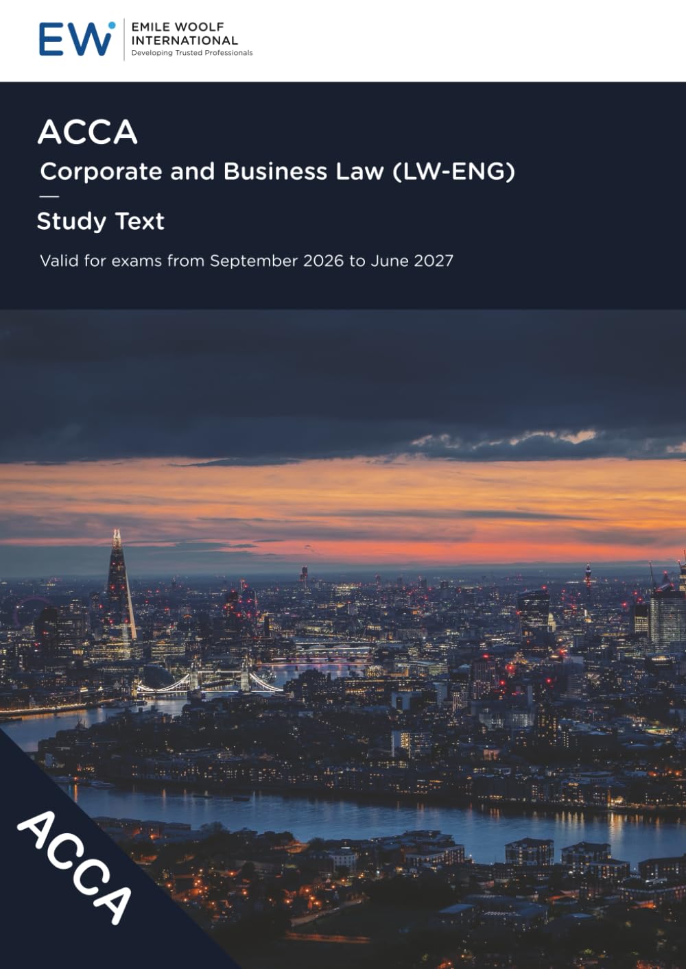 ACCA Corporate and Business Law (LW-ENG) Study Text - 2026-27 (ACCA - 2026-27)