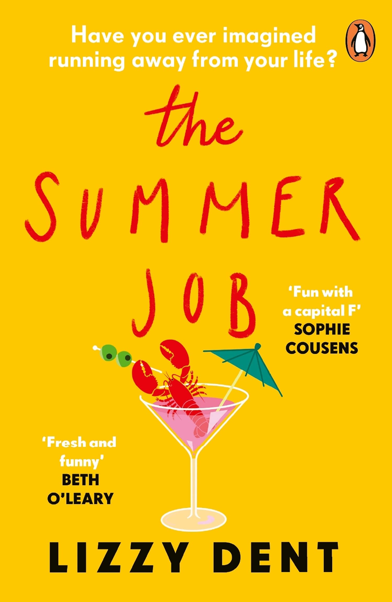 Lizzy Dent - The Summer Job - Fiction Novel