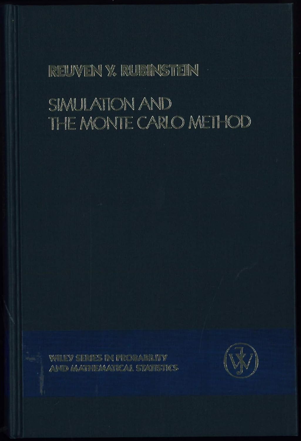 Amazon.com: Simulation and the Monte Carlo Method (Wiley Series in ...